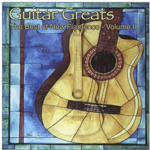 Guitar Greats 2: Best of New Flamenco/ Various - Guitar Greats, Vol. 2: The Best Of New Flamenco