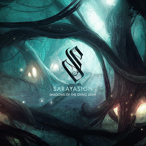 Sarayasign - Shadows Of The Dying Light
