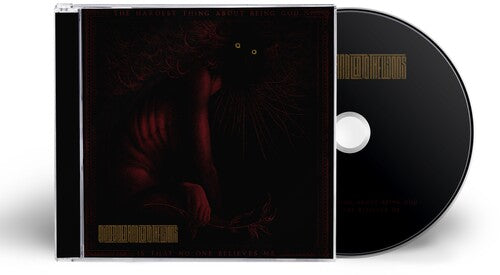 Blindfolded & Led To The Woods - The Hardest Thing About Being God Is That No One Believes Me