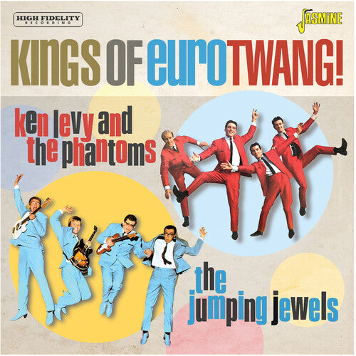Ken Levy & the Phantoms/ Jumping Jewels - Kings Of Eurotwang!