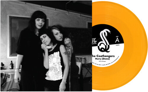 Coathangers - Hurry (Demo) B/W Drifter (Demo) - Orange