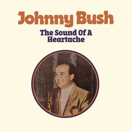 Johnny Bush - The Sound of a Heartache