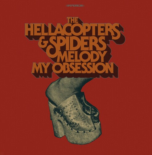 Hellacopters/ Spiders - Melody / My Obsession