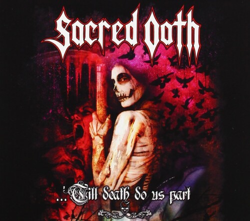 Sacred Oath - Till Death Do Us Part