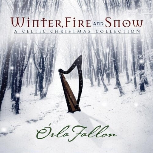 Orla Fallon - Winter, Fire & Snow