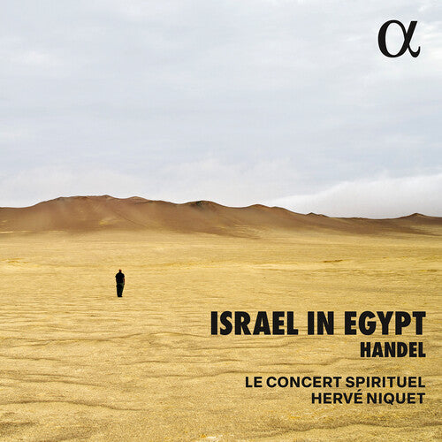 Myriam Leblanc - Handel: Israel in Egypt