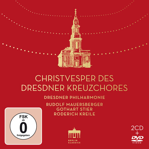 Dresdner Kreuzchor - Christvesper Des Dresdner Kreuzchores