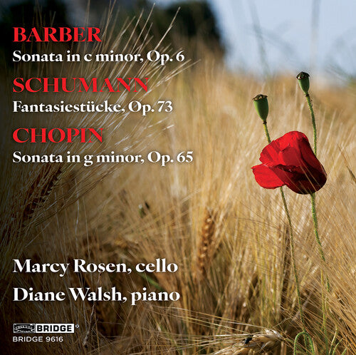 Marcy Rosen - Barber, Schumann & Chopin: Music for Cello and Piano
