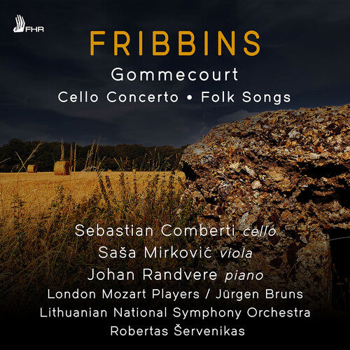 Sebastian Comberti - Fribbins: Cello Concerto; Gommecourt; Folk Songs