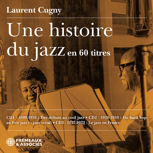 Laurent Cugny - Une histoire du jazz en 60 titres