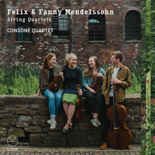 Consone Quartet - Felix & Fanny Mendelssohn: String Quartets