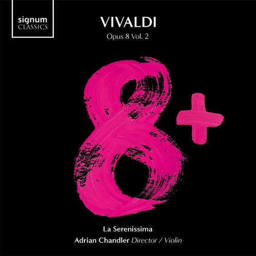 La Serenissima - Vivaldi 8+, Vol. 2