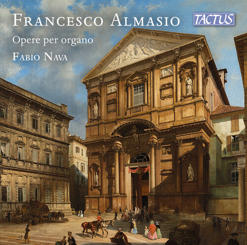 Fabio Nava - Almasio: Organ Works