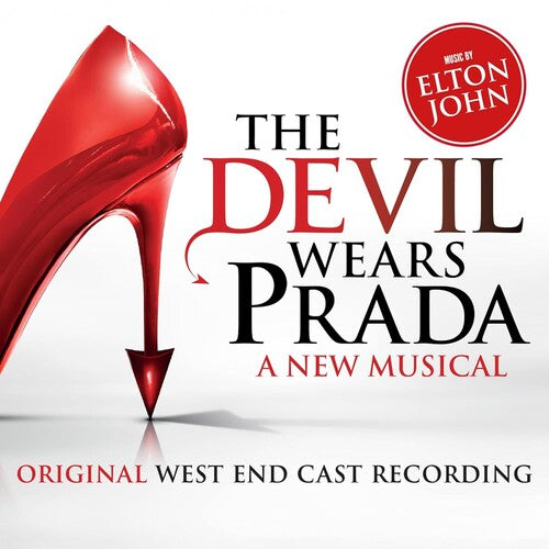 Elton John / Original West End Cast - The Devil Wears Prada: A New Musical (Original Soundtrack)