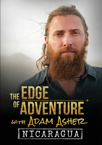 Edge Of Adventure With Adam Asher: Nicaragua