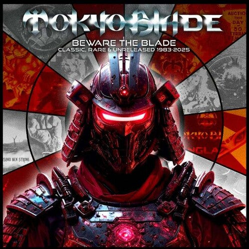 Tokyo Blade - Beware The Blade - Classic, Rare & Unreleased 1983-2025