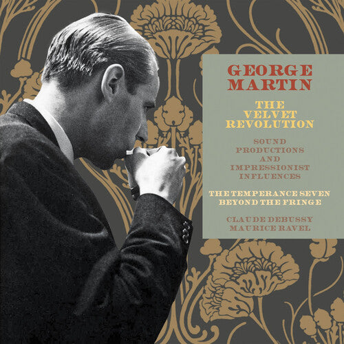 George Martin - Velvet Revolution Sound Productions & Impressionist Influences