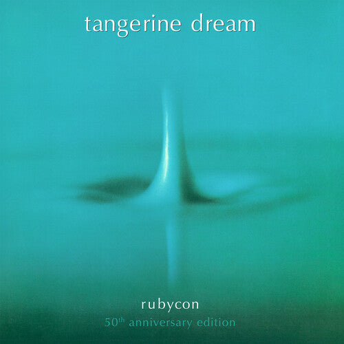 Tangerine Dream - Rubycon - 50th Anniversary Edition