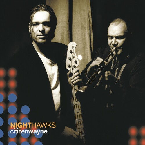 The Nighthawks - Citizen Wayne