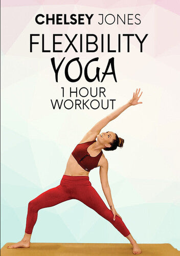 One Hour Flexibility Yoga Workout With Chelsey
