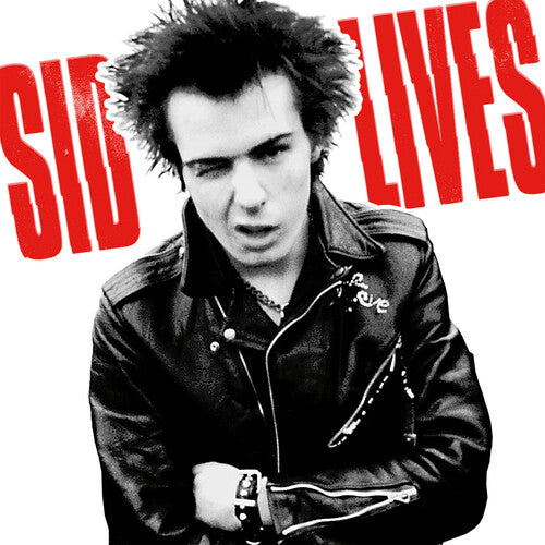 Sid Vicious - Sid Lives!
