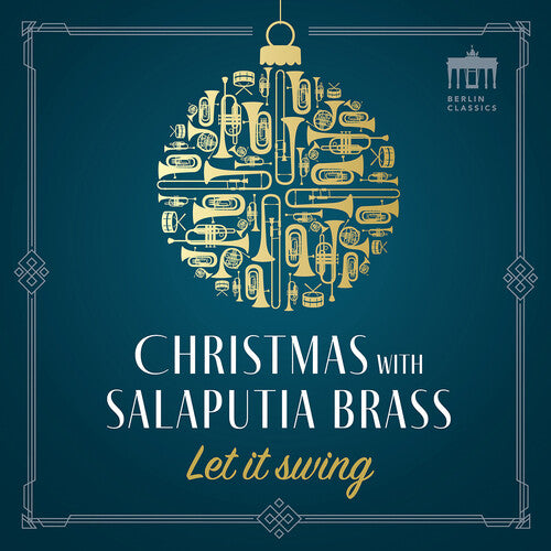 Salaputia Brass - Let it swing - Christmas with Salaputia Brass
