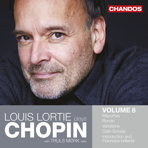Louis Lortie - Louis Lortie plays Chopin, Vol. 8