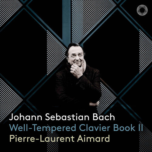 Pierre-Laurent Aimard - Bach: Well-Tempered Clavier, Book 2