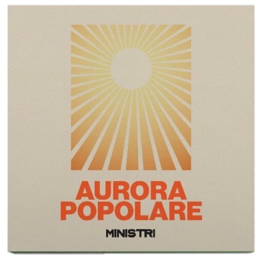 Ministri - Aurora Popolare