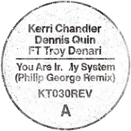 Kerri Chandler - You Are In My System (Philip George Remix)