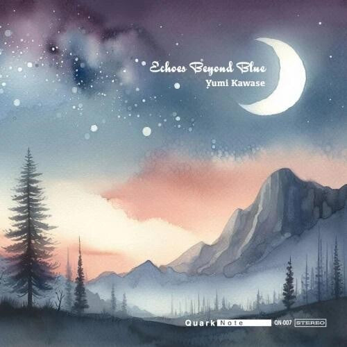 Yumi Kawase - Echoes Beyond Blue
