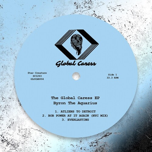 Byron the Aquarius - The Global Caress