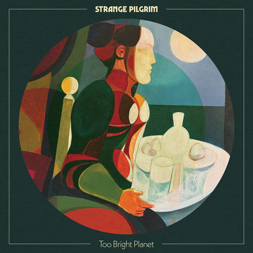 Strange Pilgrim - Too Bright Planet