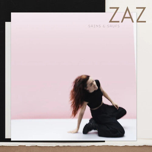 Zaz - Sains Et Saufs