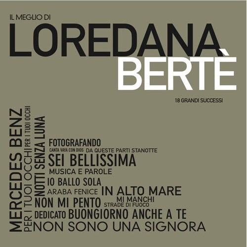 Loredana Berte - Il Meglio Di Loredana Berte