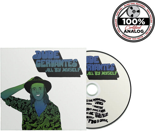 Dude Cervantes - All by Myself