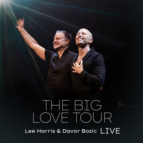 Lee Harris / Davor Bozic - The Big Love Tour Live