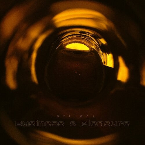 Lovelock - Business And Pleasure