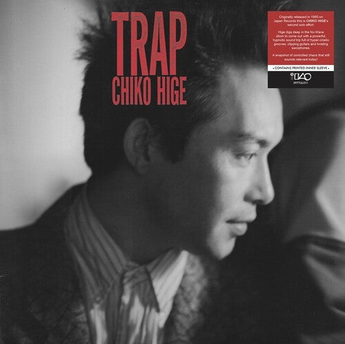 Chico Hige - Trap