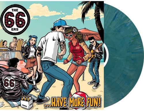 66Ers - Have More Fun