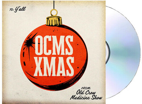 Old Crow Medicine Show - Ocms Xmas