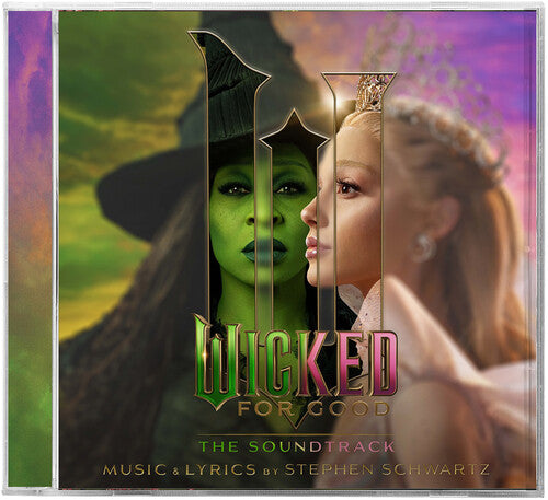 Wicked: For Good the Soundtrack/ O.S.T. - Wicked: For Good The Soundtrack