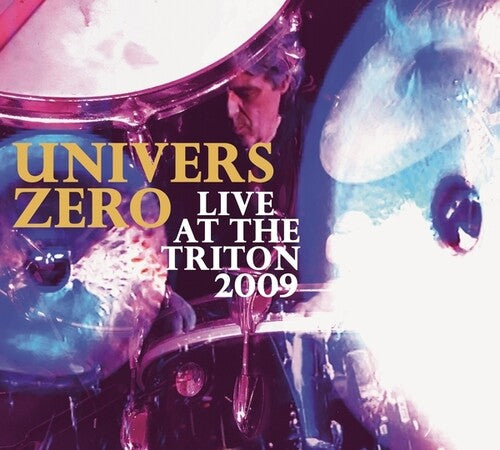 Univers Zero - Live At The Triton 2009