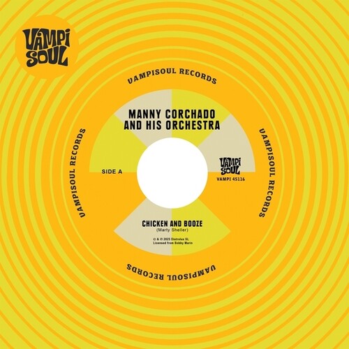 Manny Corchado / Nelson Y Sus Estrellas - Chicken And Booze/Aguardiente Y Pollo