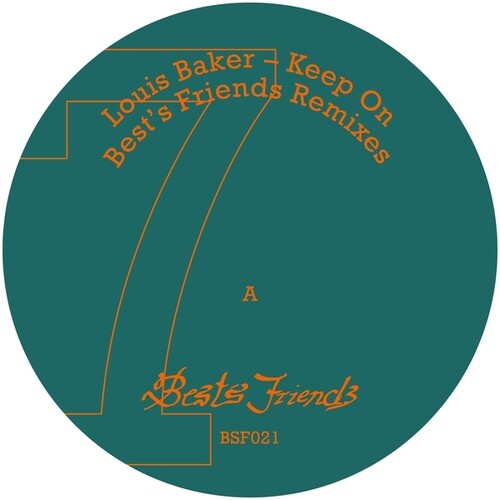 Louis Baker - Keep On Best's Friends Remixes