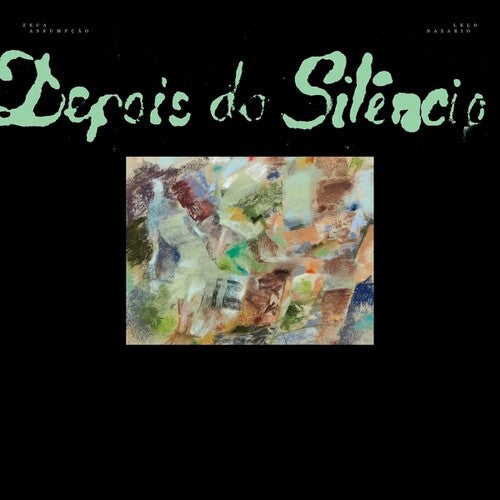 Zeca Assumpcao / Lelo Nazario - Depois do Silencio