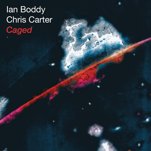 Chris Carter / Ian Boddy - Caged