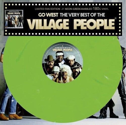 Village People - Go West: The Very Best Of The Village People - Neon Green Colored Vinyl