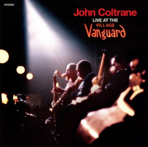 John Coltrane - Live At The Village Vanguard - Limited 180-Gram Orange Colored Vinyl with Bonus Tracks