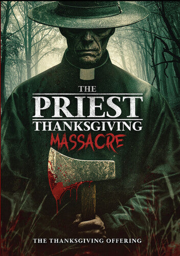The Priest - Thanksgiving Massacre